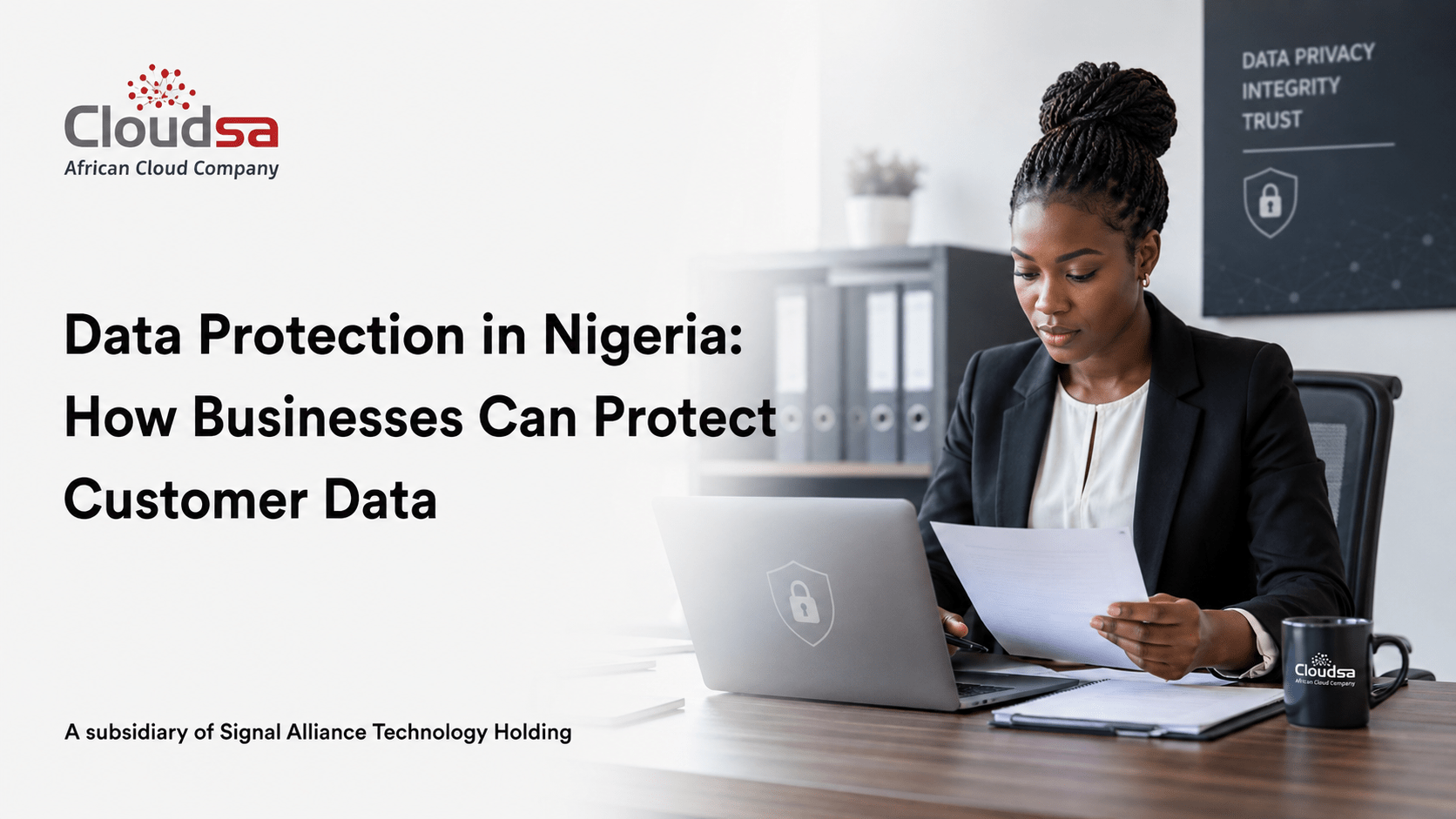Data Protection in Nigeria How Businesses Can Protect Customer Data